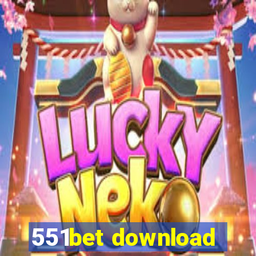 551bet download